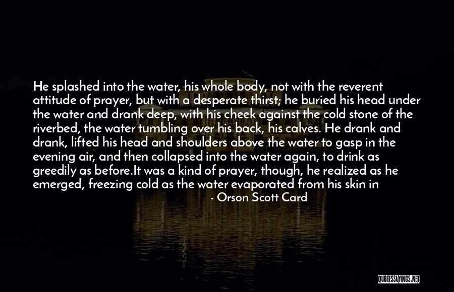 Said A Prayer For You Quotes By Orson Scott Card Said A Prayer For You Quotes By Orson Scott Card