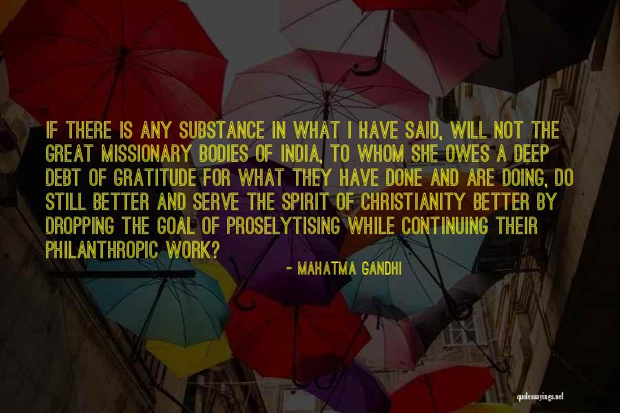 Said And Done Quotes By Mahatma Gandhi Said And Done Quotes By Mahatma Gandhi
