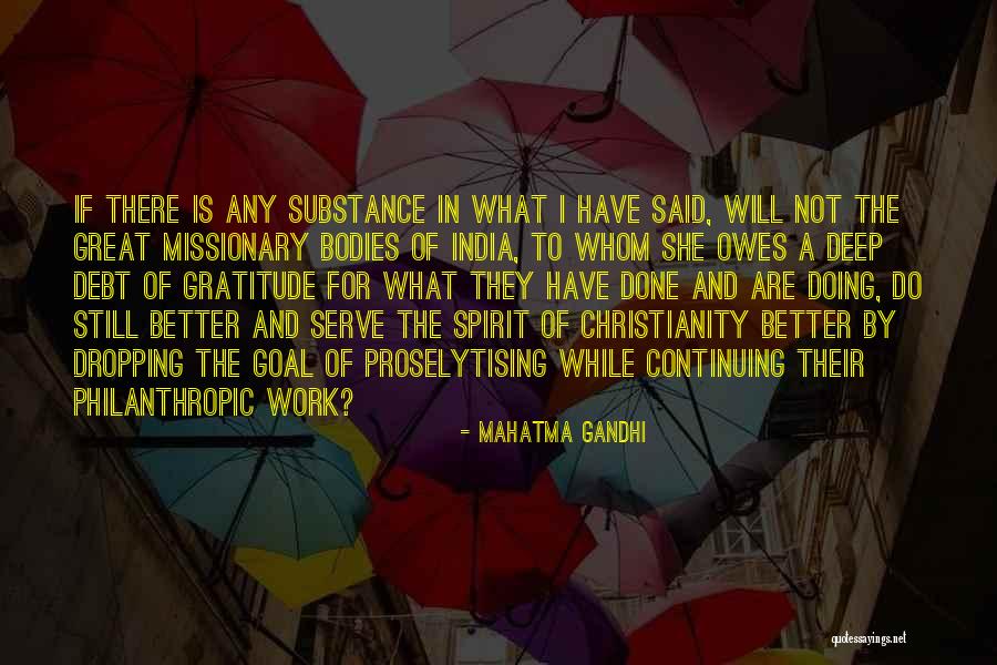 Said And Done Quotes By Mahatma Gandhi