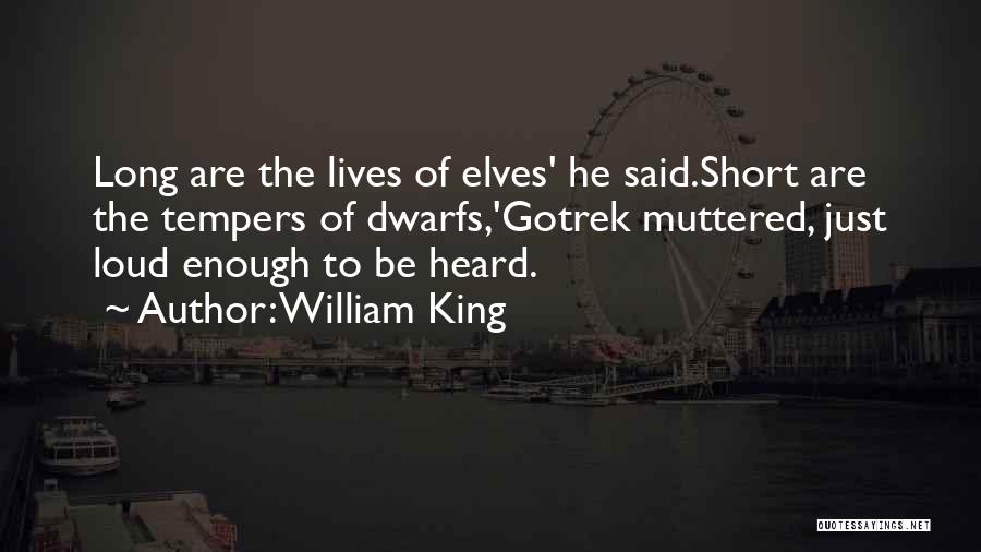 Said Enough Quotes By William King