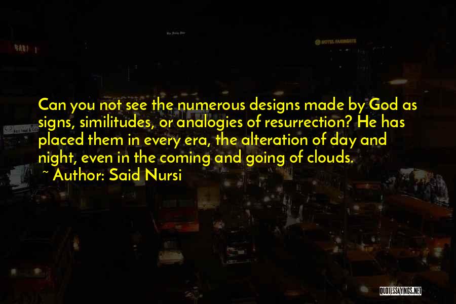 Said I Nursi Quotes By Said Nursi