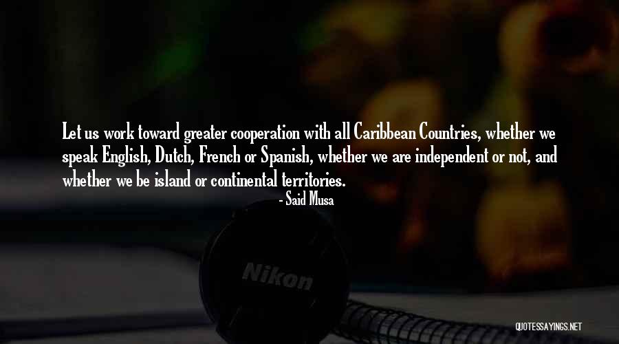 Said Musa Quotes 1612767 Said Musa Quotes 1612767