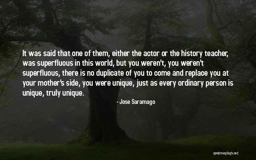 Said No Teacher Ever Quotes By Jose Saramago