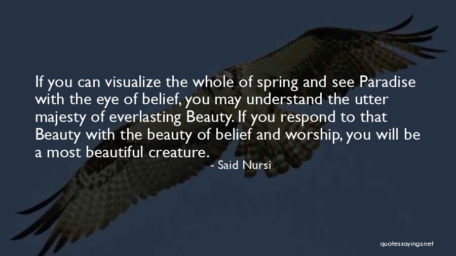 Said Nursi Best Quotes By Said Nursi Said Nursi Best Quotes By Said Nursi