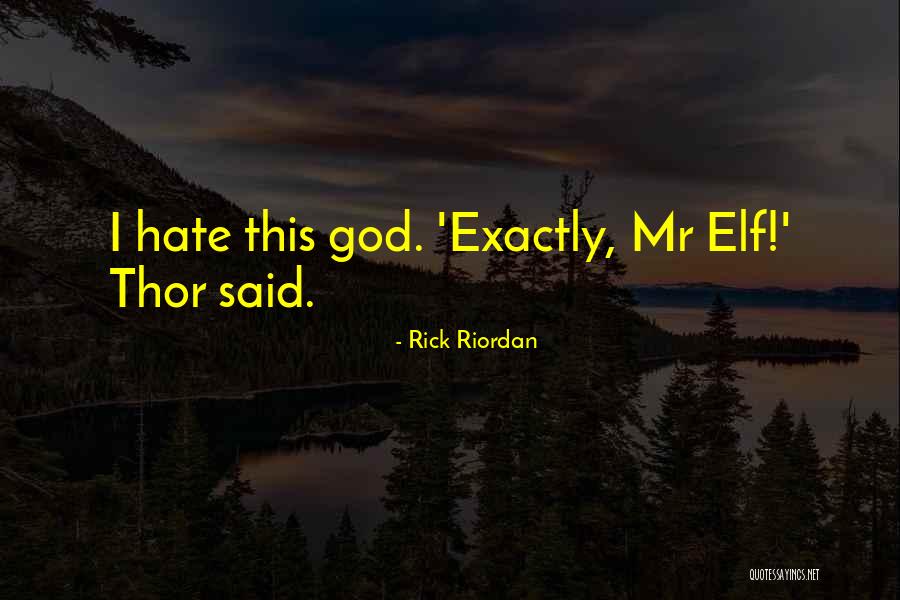 Said To Thor Quotes By Rick Riordan Said To Thor Quotes By Rick Riordan