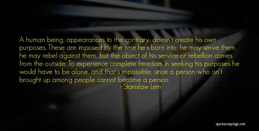 Saidan Modis Quotes By Stanislaw Lem Saidan Modis Quotes By Stanislaw Lem