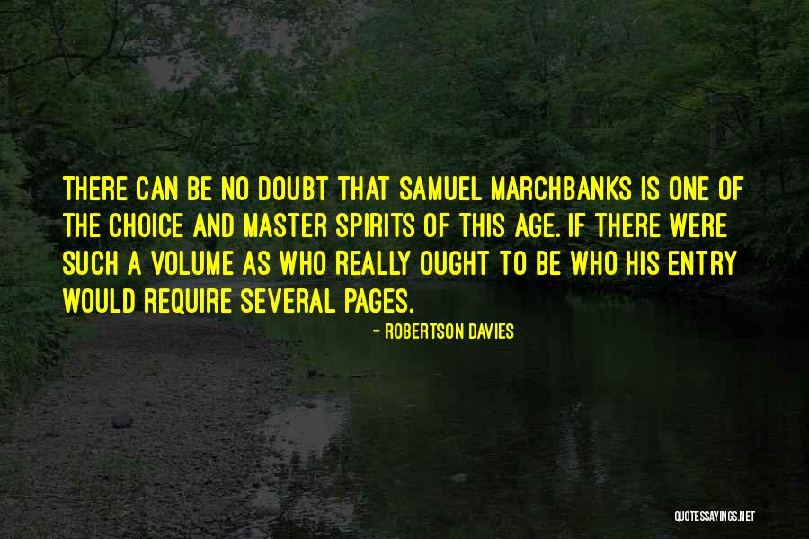Saidiman Quotes By Robertson Davies Saidiman Quotes By Robertson Davies