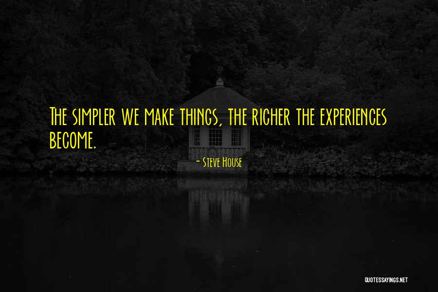 Saidiman Quotes By Steve House Saidiman Quotes By Steve House