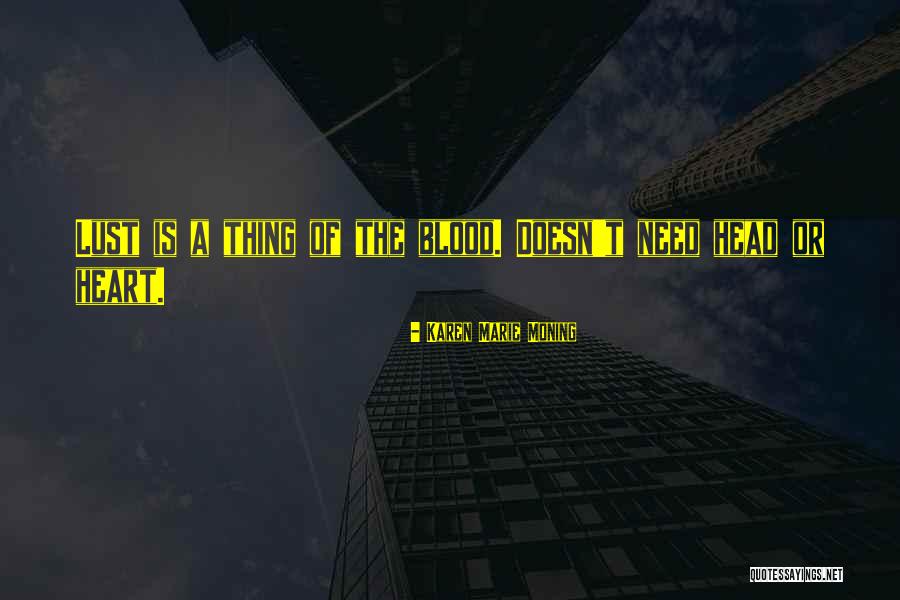 Saidou Kabore Quotes By Karen Marie Moning Saidou Kabore Quotes By Karen Marie Moning