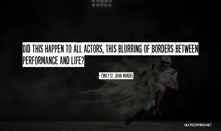 Saidto Quotes By Emily St. John Mandel Saidto Quotes By Emily St. John Mandel