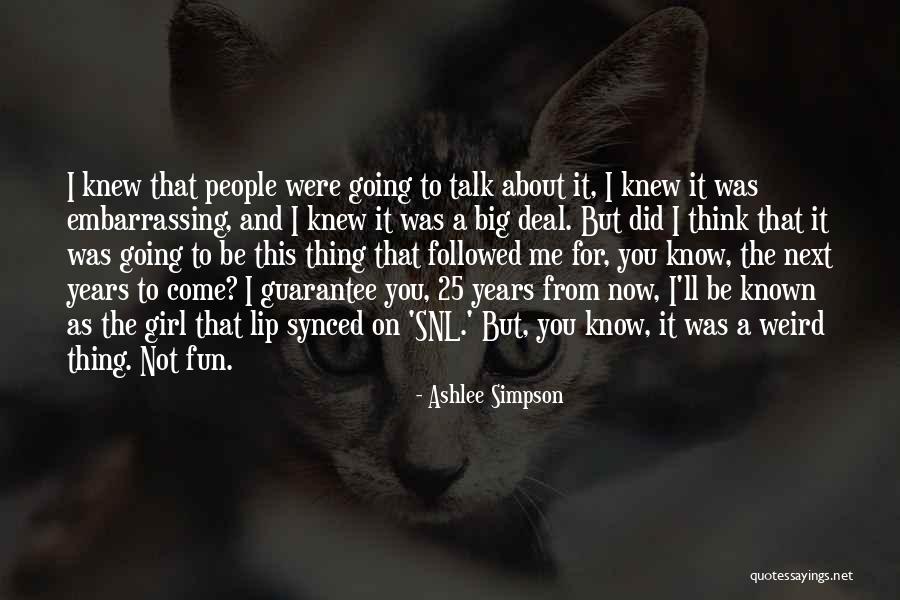 Saidtools Quotes By Ashlee Simpson Saidtools Quotes By Ashlee Simpson