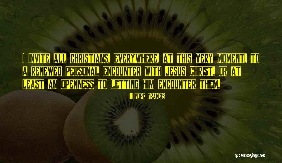 Saidy Lopez Quotes By Pope Francis Saidy Lopez Quotes By Pope Francis