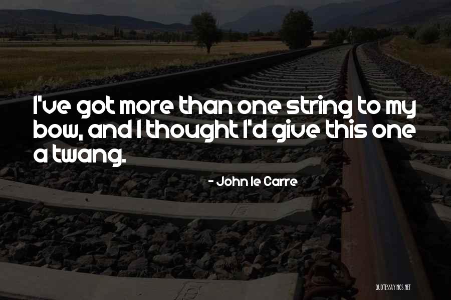 Saifah Gub Quotes By John Le Carre