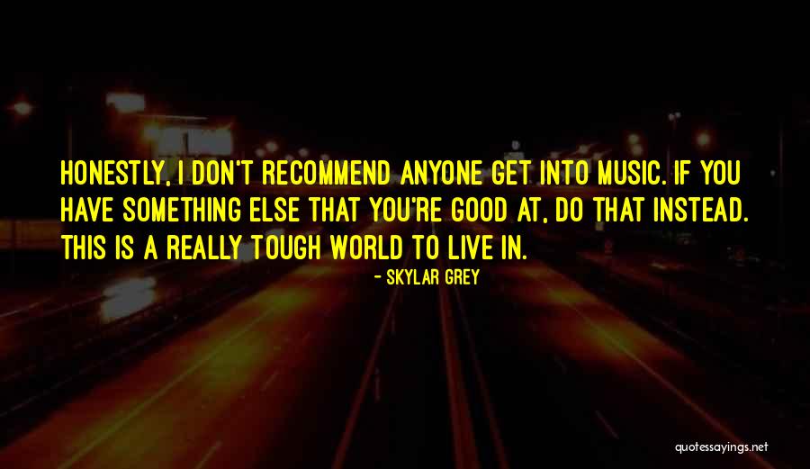 Saigal Winter Quotes By Skylar Grey Saigal Winter Quotes By Skylar Grey