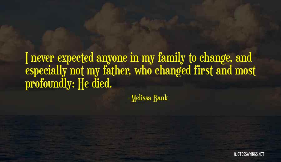 Saight Quotes By Melissa Bank Saight Quotes By Melissa Bank