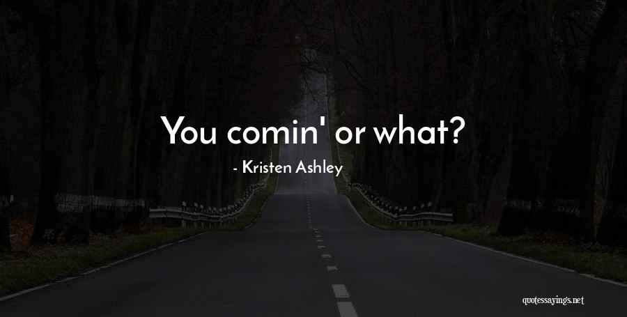 Saikano Quotes By Kristen Ashley Saikano Quotes By Kristen Ashley