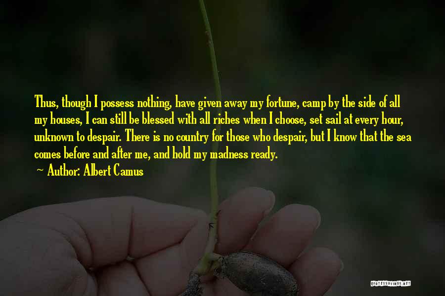 Sail Away Quotes By Albert Camus