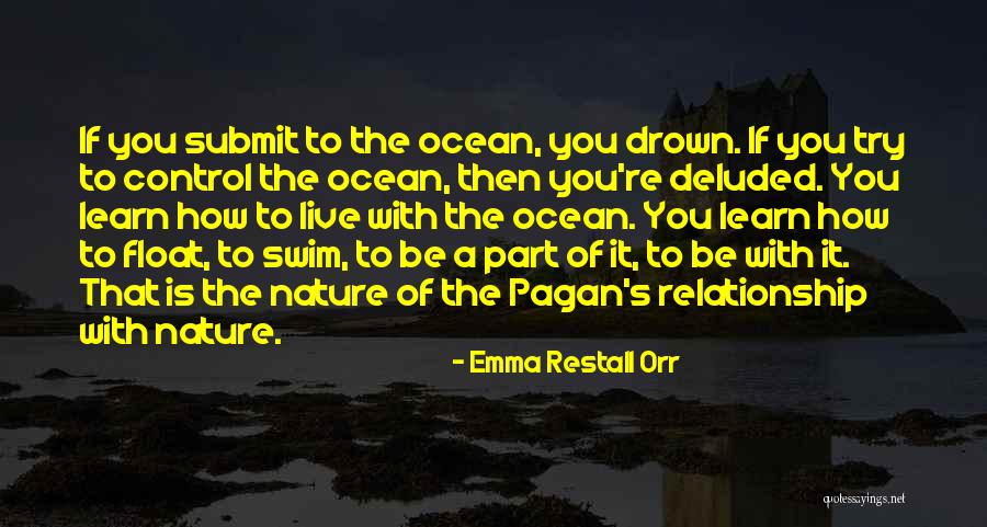 Sail Boats Quotes By Emma Restall Orr
