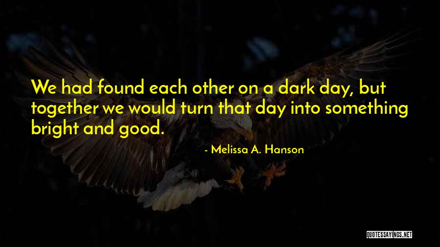 Sail Properties Llc Quotes By Melissa A. Hanson Sail Properties Llc Quotes By Melissa A. Hanson