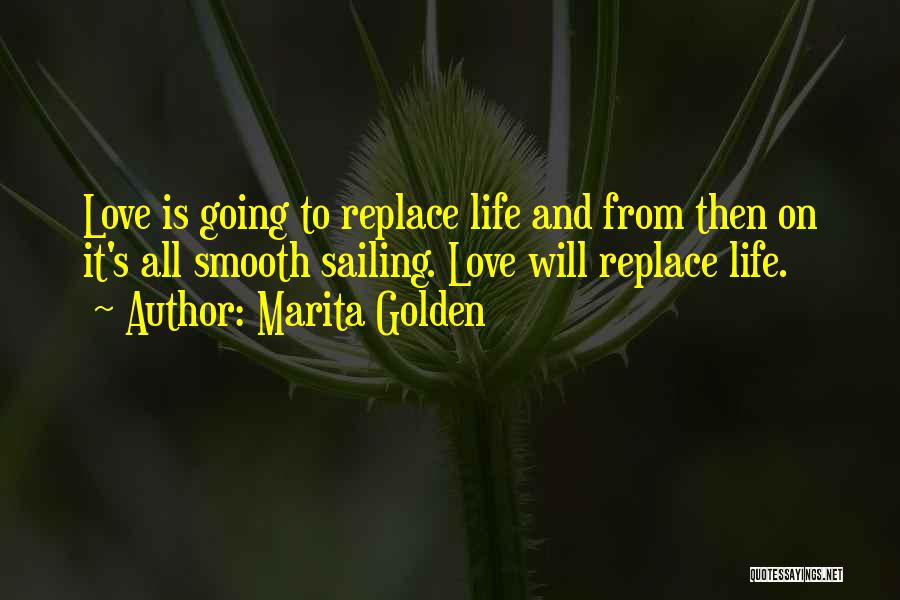 Sailing And Life Quotes By Marita Golden