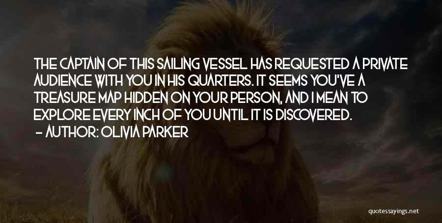 Sailing And Love Quotes By Olivia Parker