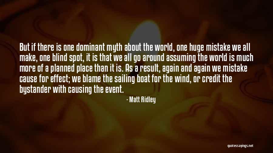 Sailing And Wind Quotes By Matt Ridley Sailing And Wind Quotes By Matt Ridley
