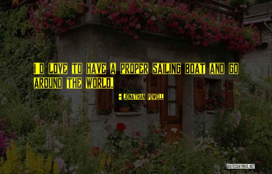 Sailing Around The World Quotes By Jonathan Powell