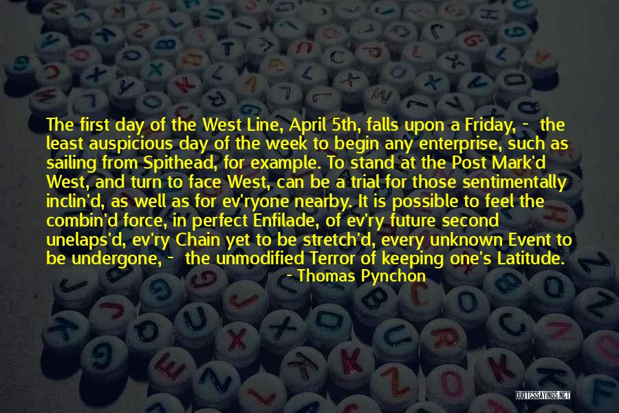 Sailing Into The Future Quotes By Thomas Pynchon Sailing Into The Future Quotes By Thomas Pynchon