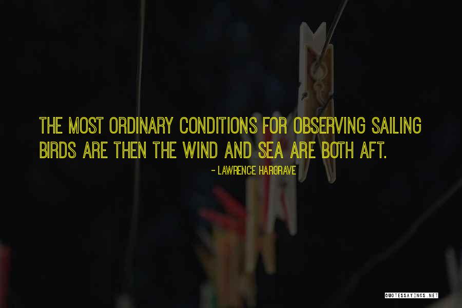 Sailing Quotes By Lawrence Hargrave