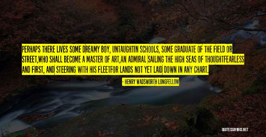 Sailing Seas Quotes By Henry Wadsworth Longfellow