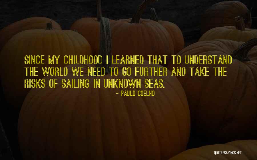 Sailing Seas Quotes By Paulo Coelho