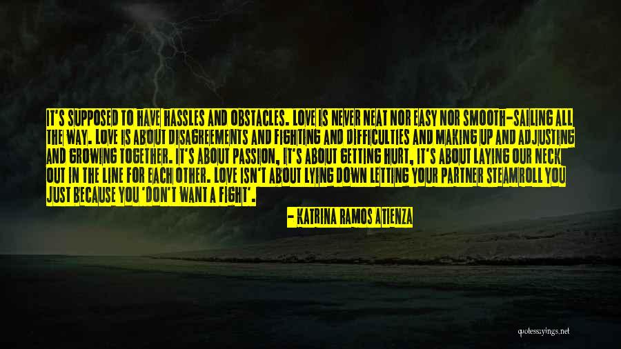 Sailing Smooth Quotes By Katrina Ramos Atienza Sailing Smooth Quotes By Katrina Ramos Atienza
