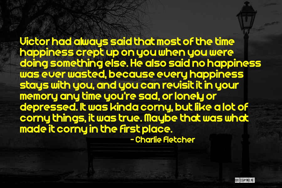 Sailing With You Quotes By Charlie Fletcher Sailing With You Quotes By Charlie Fletcher