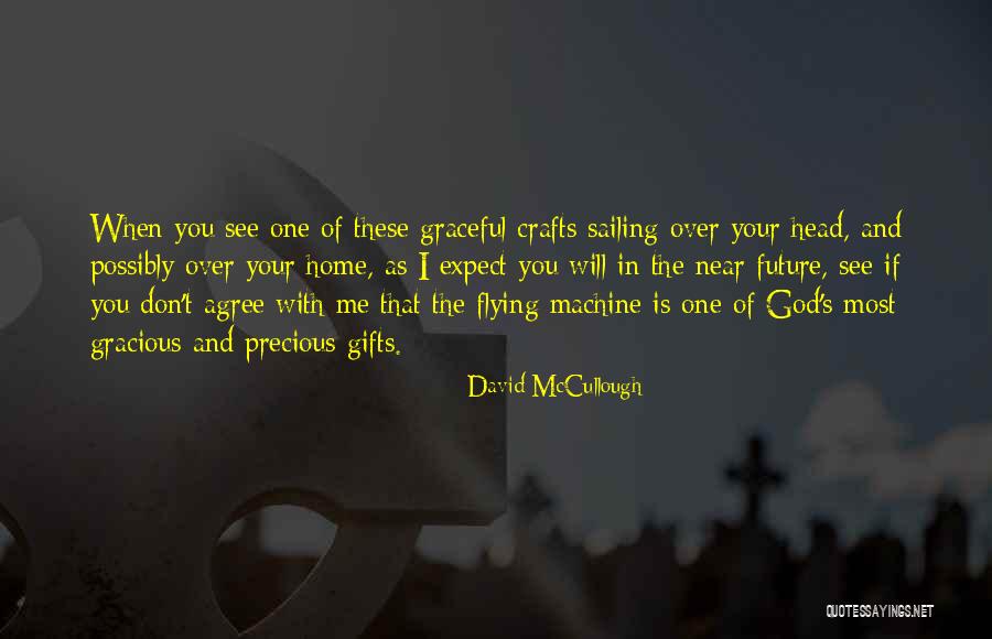 Sailing With You Quotes By David McCullough Sailing With You Quotes By David McCullough