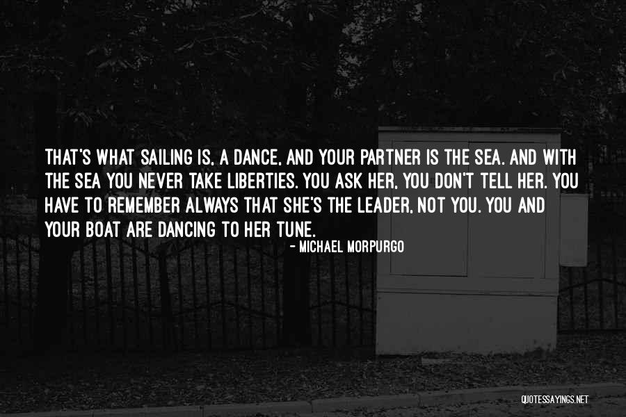 Sailing With You Quotes By Michael Morpurgo Sailing With You Quotes By Michael Morpurgo