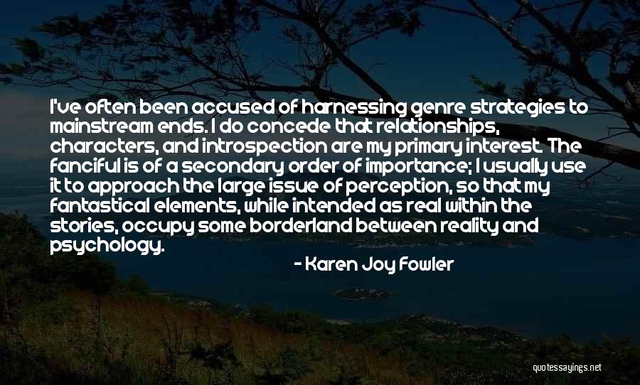 Saimer Usuario Quotes By Karen Joy Fowler Saimer Usuario Quotes By Karen Joy Fowler