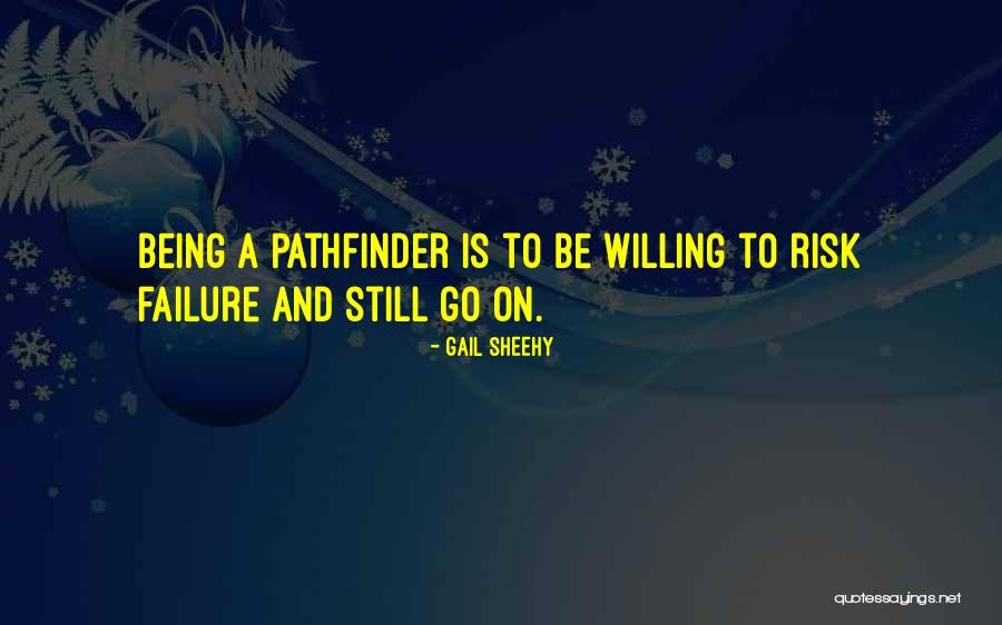 Saimnieks Meklee Quotes By Gail Sheehy Saimnieks Meklee Quotes By Gail Sheehy