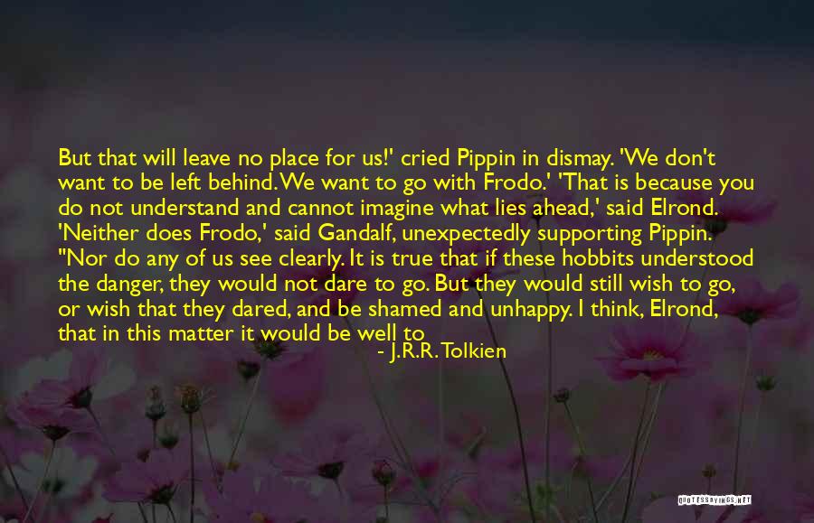 Saina Nehwal Motivational Quotes By J.R.R. Tolkien Saina Nehwal Motivational Quotes By J.R.R. Tolkien