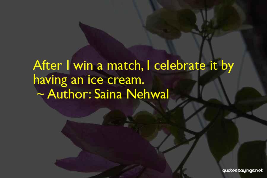 Saina Nehwal Quotes 1727359