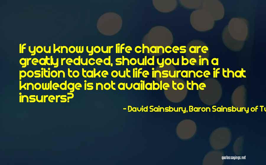 Sainsbury Quotes By David Sainsbury, Baron Sainsbury Of Turville