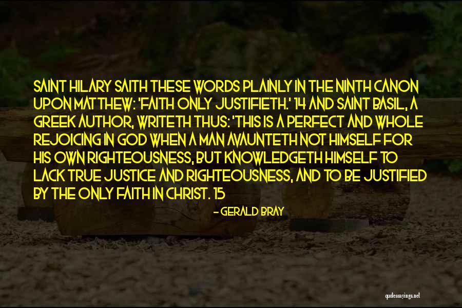Saint 14 Quotes By Gerald Bray Saint 14 Quotes By Gerald Bray