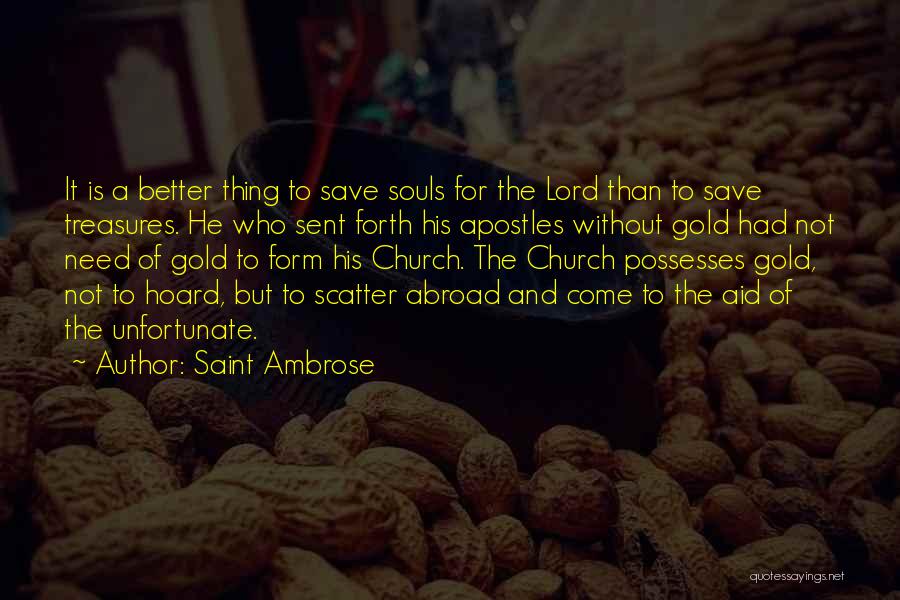 Saint Ambrose Quotes 1213736