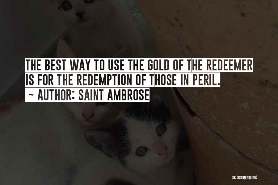 Saint Ambrose Quotes 1538027