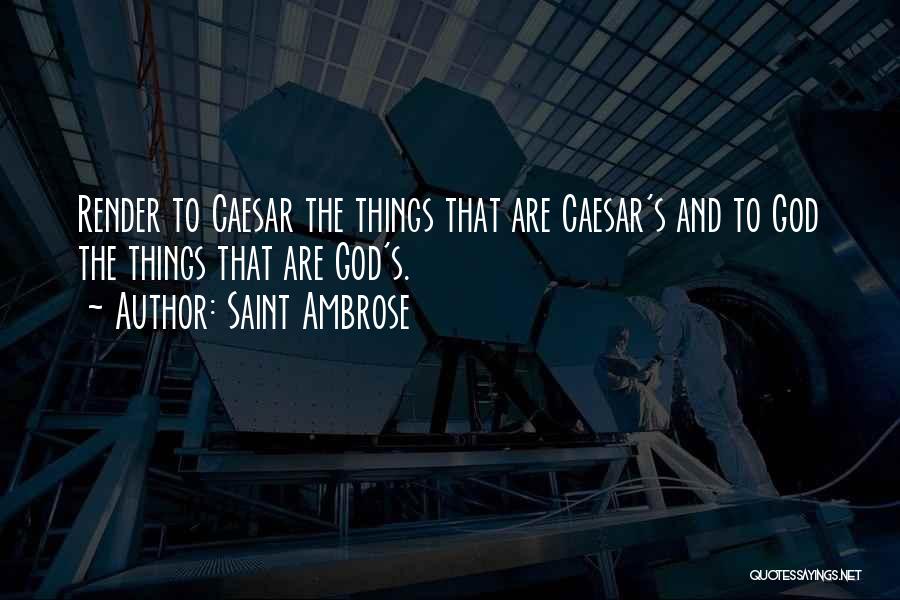 Saint Ambrose Quotes 2043477