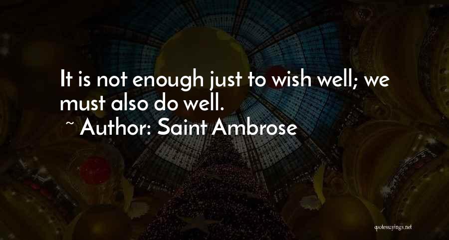 Saint Ambrose Quotes 2266867