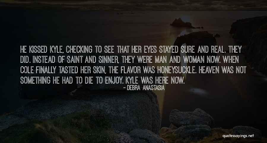 Saint Anastasia Quotes By Debra Anastasia Saint Anastasia Quotes By Debra Anastasia