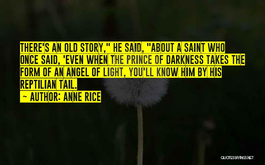 Saint Anne Quotes By Anne Rice