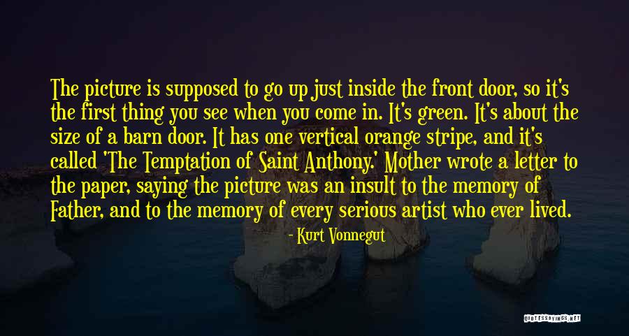 Saint Anthony Quotes By Kurt Vonnegut