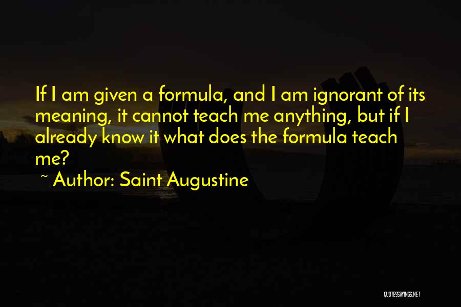 Saint Anything Quotes By Saint Augustine