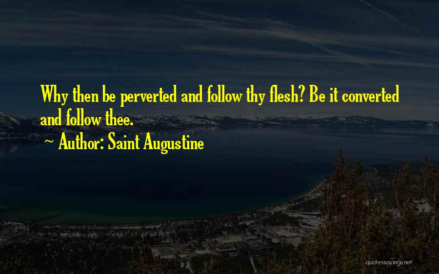 Saint Augustine Quotes 1470520